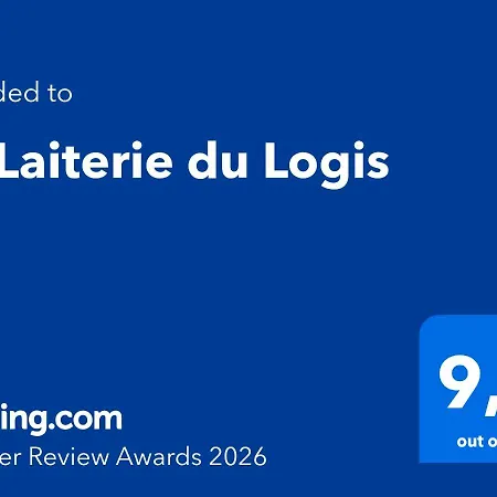 La Laiterie Du Logis Chaniers